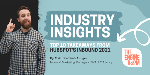 10 TOP TAKEAWAYS FROM INBOUND 2021